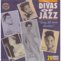 DIVAS OF JAZZ - SING 20 LOVE CLASSICS